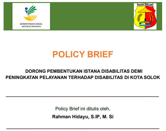 DORONG PEMBENTUKAN ISTANA DISABILITAS DEMI PENINGKATAN PELAYANAN TERHADAP DISABILITAS DI KOTA SOLOK